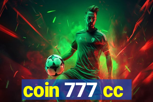 coin 777 cc
